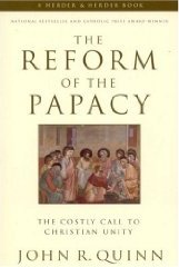 The Reform of the Papacy: The Costly Call to Christian Unity