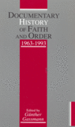 Documentary History of Faith and Order 1963-1993