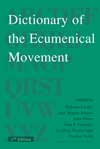 Dictionary of the Ecumenical Movement, 2nd ed.