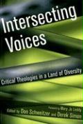 Intersecting Voices: Critical Theologies in a Land of Diversity