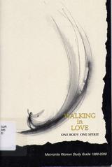 One Body, One Spirit: Walking in Love