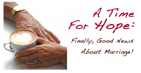 A Time for Hope: A National Marriage Enrichment Conference