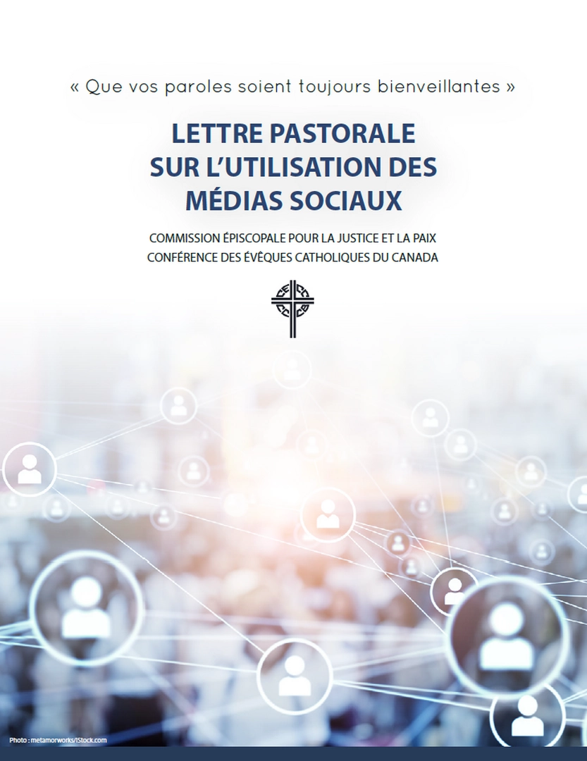 Que vos paroles soient toujours bienveillantes - La lettre pastorale sur l’utilisation des médias sociaux par la Conférence des évêques catholiques du Canada
